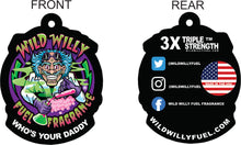 Load image into Gallery viewer, Wild Willy Air Fresheners
